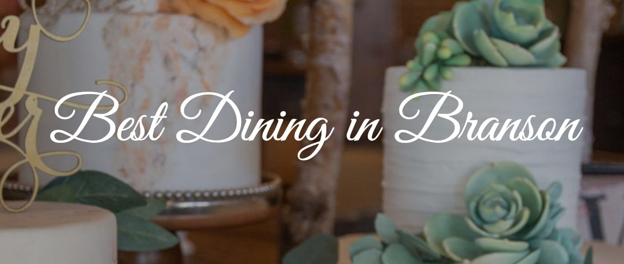 Best Dining in Branson Grand Village Shops